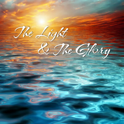 The light and the glory Guided Christian meditation