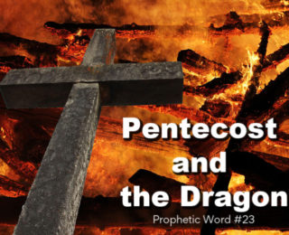 Pentecost and the Dragon