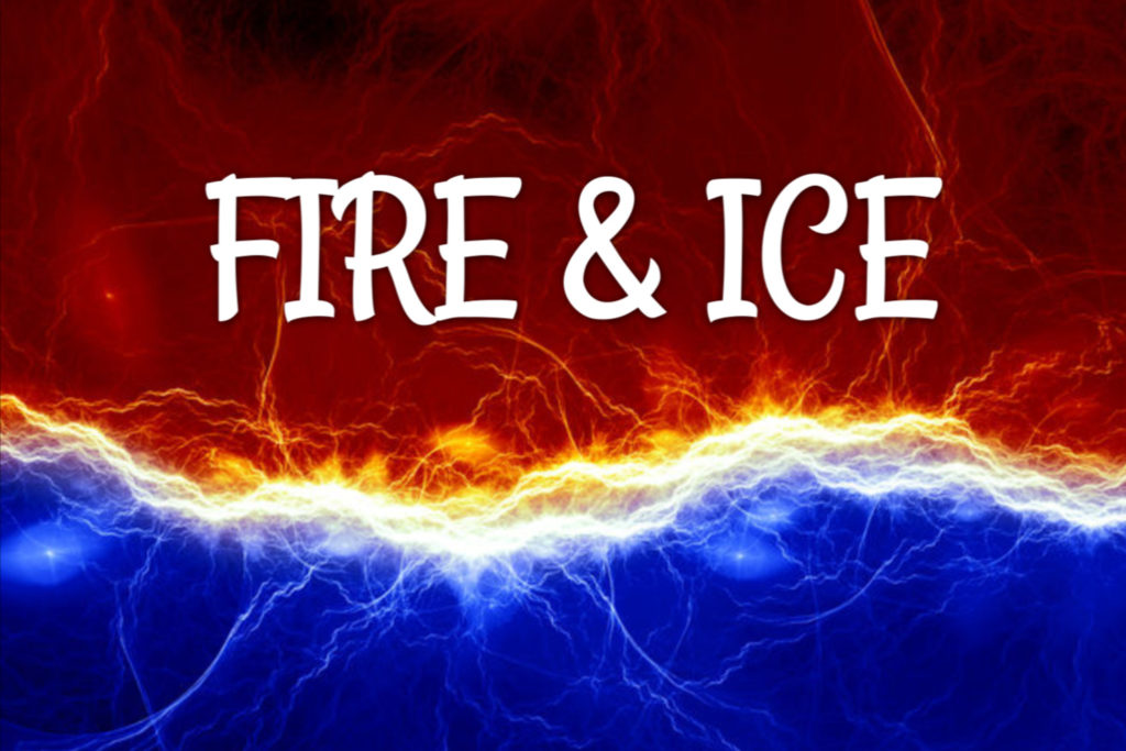 Fire and Ice, Prophetic Word - Creative Metaphor 