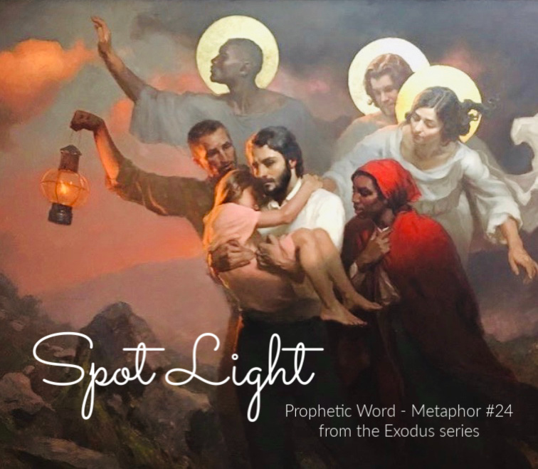 Exodus - Spot Light, Prophetic Word - Creative Metaphor,