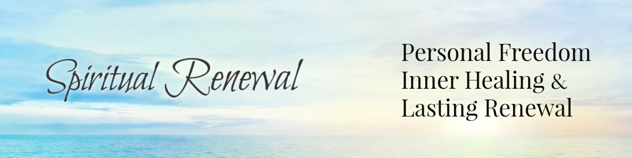 Spiritual Renewal personal freedom inner and lasting renewal